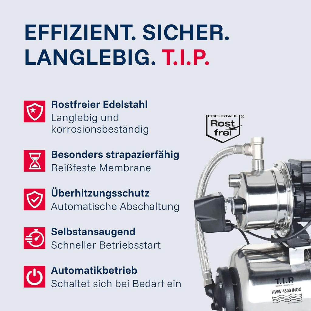 T.I.P. Hauswasserwerk HWW 4500 INOX aus Edelstahl mit 1200 W Leistung I 4350 l/h Fördermenge bis 50 m Höhe I 5 bar Druck mit Manometer I 22 L Kessel I robust, korrosionsfrei, sicher mit Überlastschutz